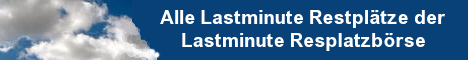 Alle Lastminute Restpltze